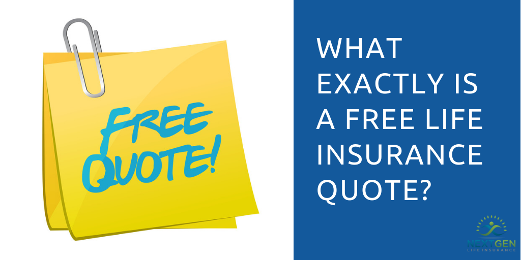 What Exactly is a Free Life Insurance Quote?