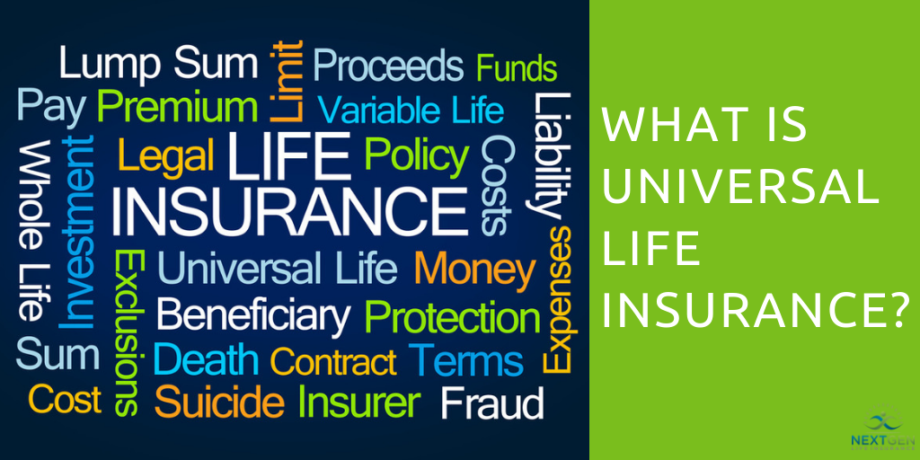 What is Universal Life Insurance?