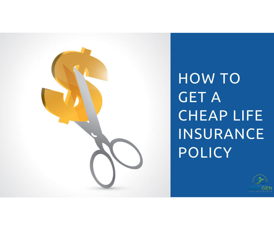 Cheap Life Insurance Policies