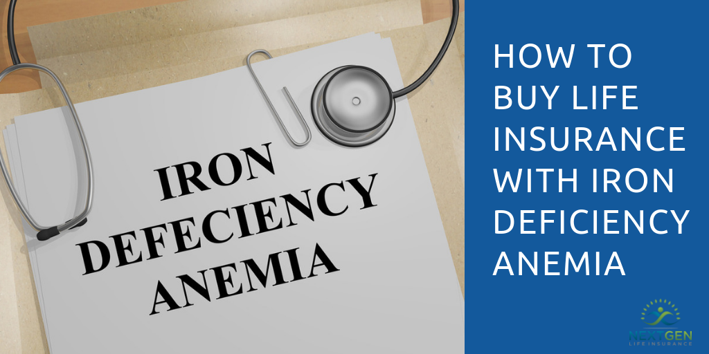 iron deficiency anemia life insurance