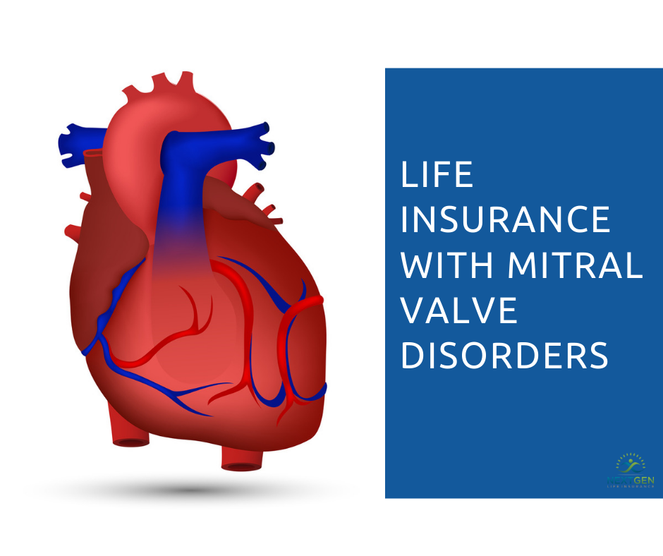 Life Insurance with Mitral Valve Disorders