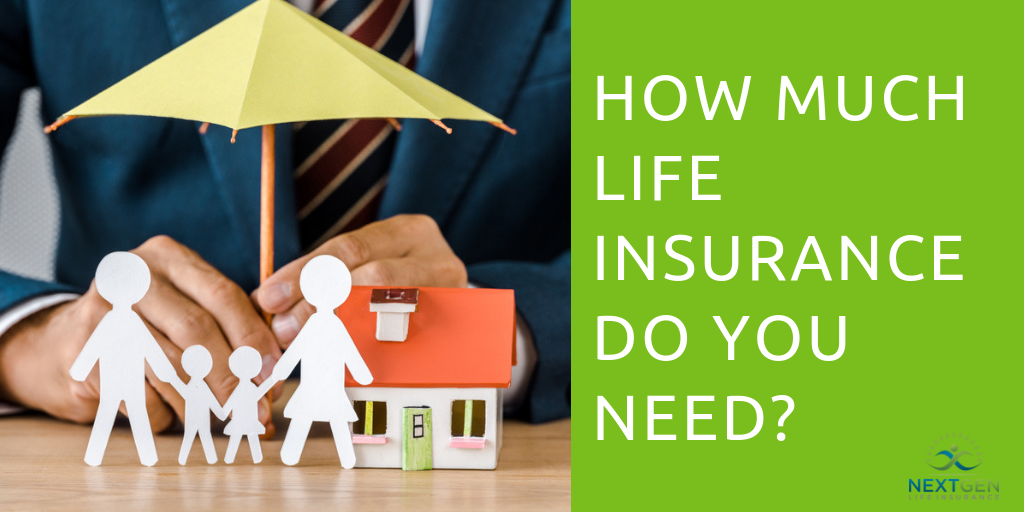 How Much Life Insurance Do You Need?