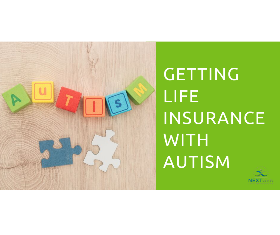 Getting Life Insurance with Autism