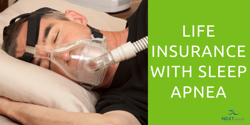 Life Insurance With Sleep Apnea