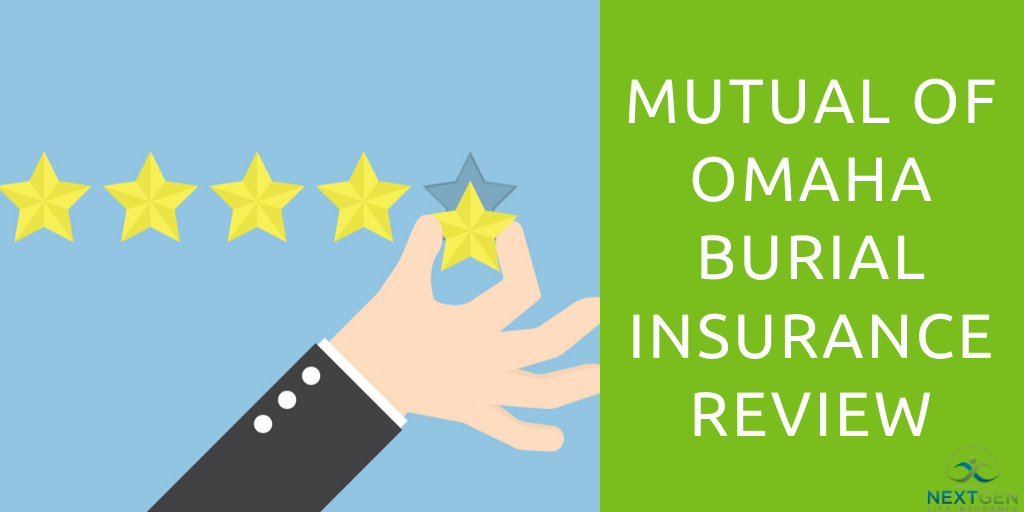 mutual of omaha burial insurance review