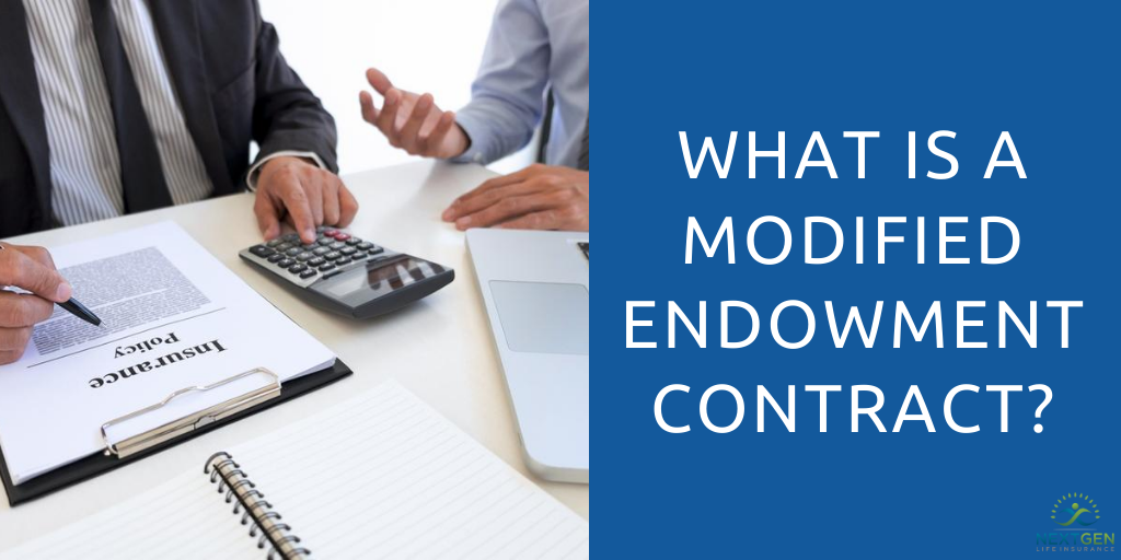 what-is-a-modified-endowment-contract