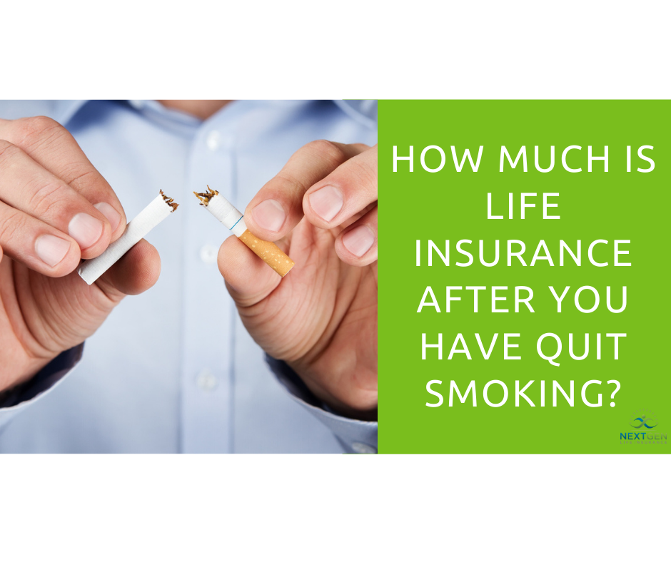 How Much is Life Insurance After You Have Quit Smoking?