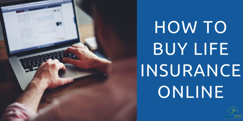 How to Buy Life Insurance Online