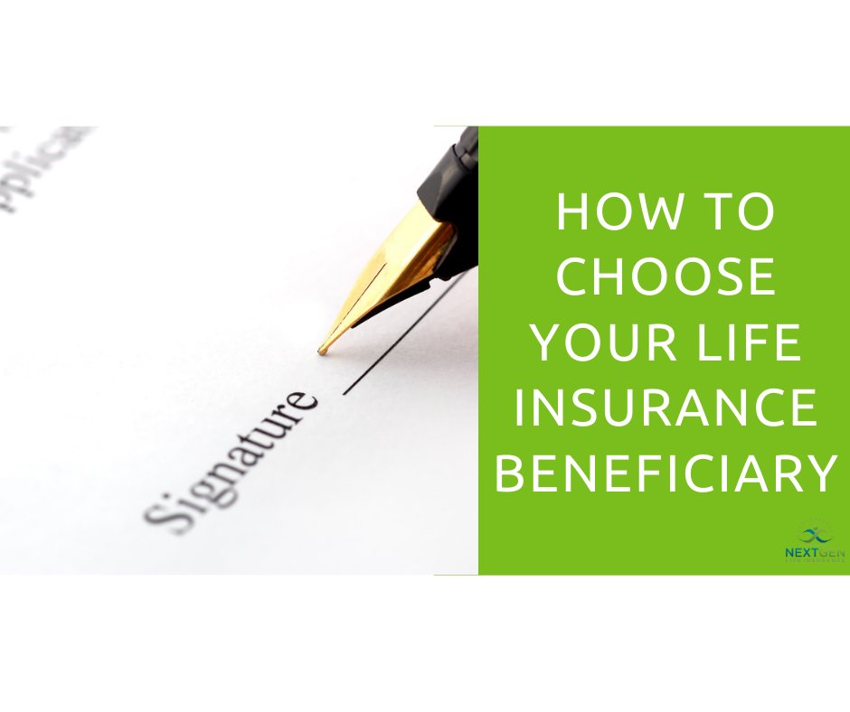 how-to-choose-your-life-insurance-beneficiary