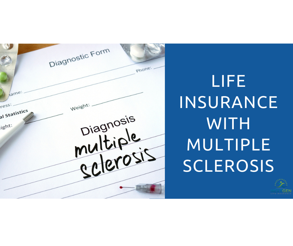 Life Insurance with Multiple Sclerosis