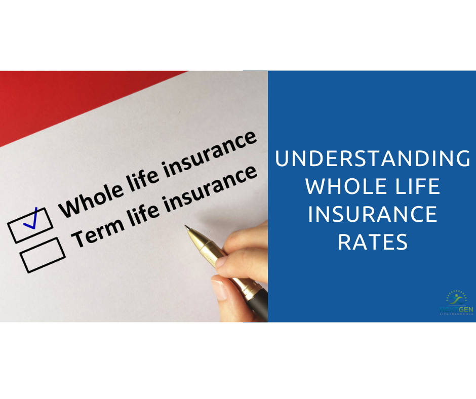 understanding-whole-life-insurance-rates